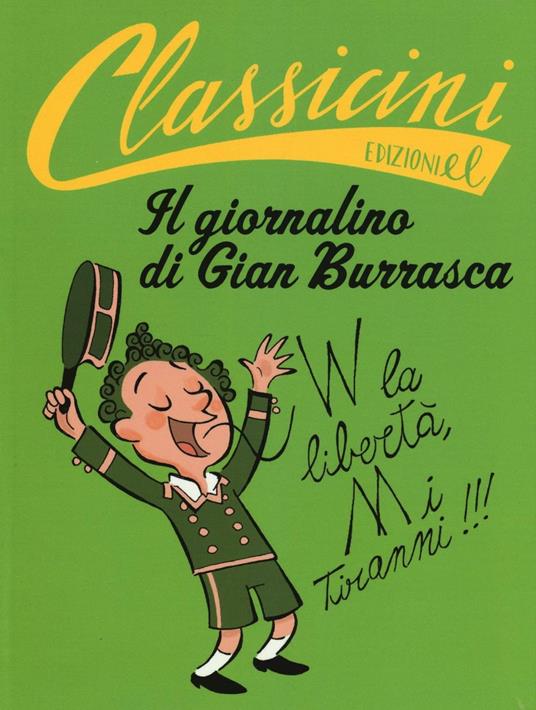 Il giornalino di Gian Burrasca da Vamba. Classicini. Ediz. a colori - Silvia Roncaglia - copertina