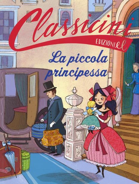 La piccola principessa da Frances Hodgson Burnett. Classicini. Ediz. a colori - Beatrice Masini - copertina