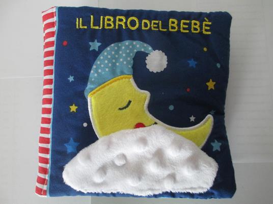 Il libro del bebè. Buonanotte luna. Ediz. a colori - Francesca Ferri - 2