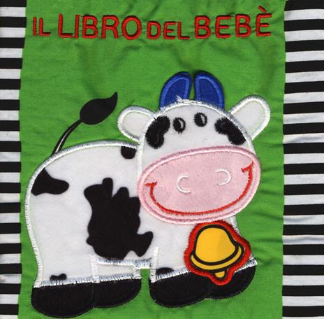 Il libro del bebè. Mucca. Ediz. a colori - Francesca Ferri - copertina