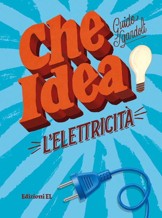 L' elettricità - Guido Sgardoli - copertina