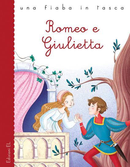 Romeo e Giulietta da William Shakespeare. Ediz. a colori - Stefano Bordiglioni - copertina