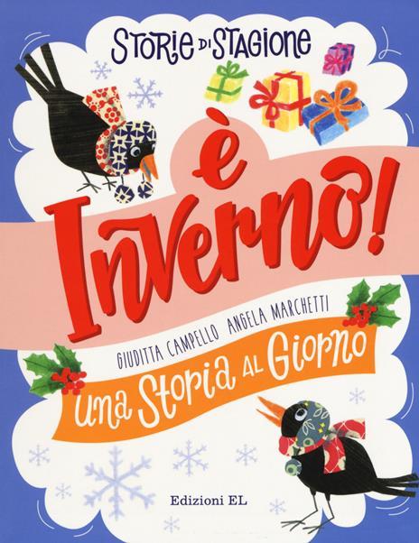 Storie di stagione. È inverno! Una storia al giorno - Giuditta Campello - copertina