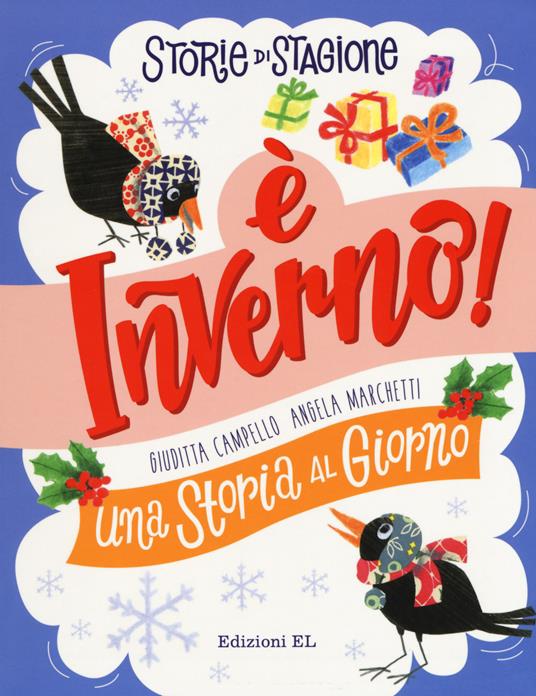 Storie di stagione. È inverno! Una storia al giorno - Giuditta Campello - copertina