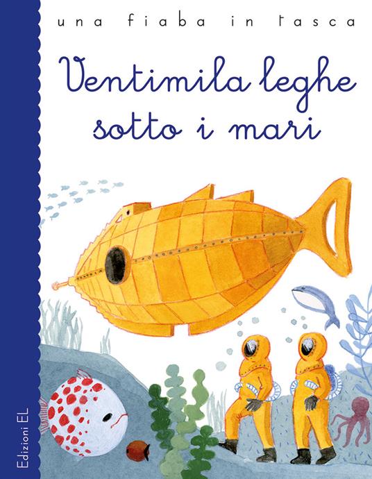 Ventimila leghe sotto i mari da Jules Verne - Stefano Bordiglioni - copertina