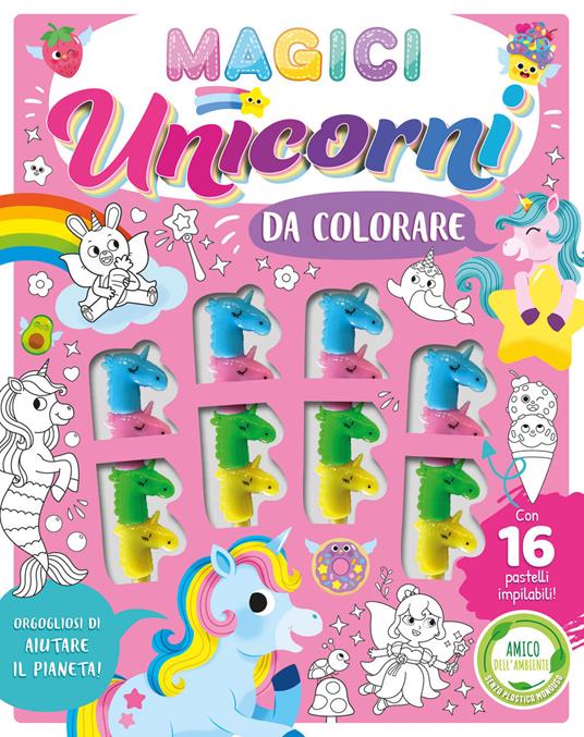 Magici unicorni da colorare. Ediz. illustrata. Con 16 pennarelli impilabili - copertina