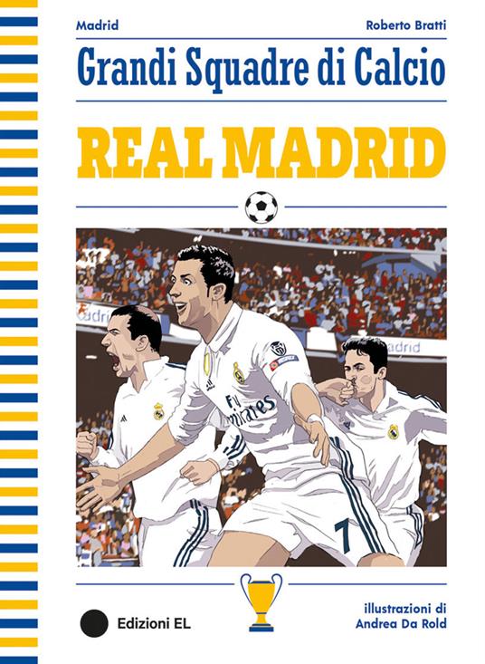 Real Madrid - Roberto Bratti - copertina