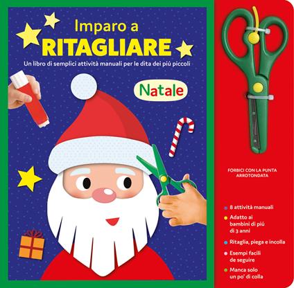 Imparo a ritagliare. Natale. Ediz. a colori. Con forbici con la punta arrotondata - copertina