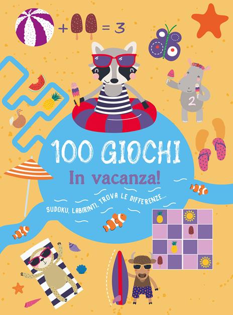 100 giochi. In vacanza! Ediz. illustrata - copertina