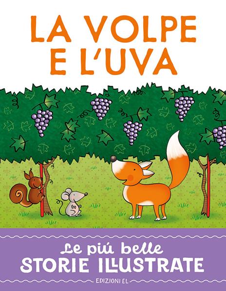 La volpe e l'uva. Stampatello maiuscolo. Ediz. a colori - Roberto Piumini - copertina