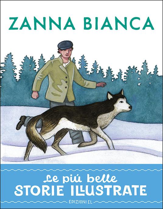 Zanna Bianca. Stampatello maiuscolo. Ediz. a colori - Stefano Bordiglioni - copertina