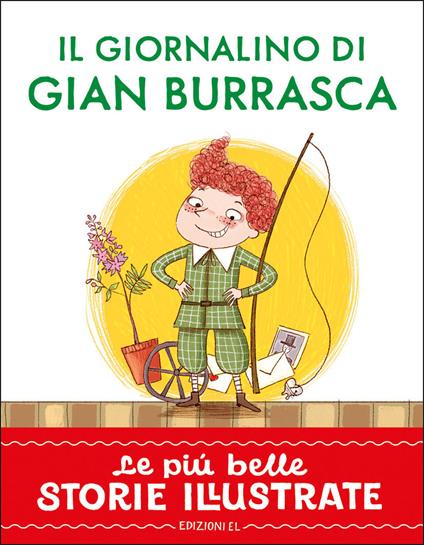 Il giornalino di Gian Burrasca. Stampatello maiuscolo. Ediz. a colori - Stefano Bordiglioni - copertina