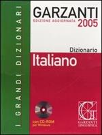 Dizionario italiano 2005. Con CD-ROM