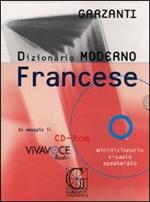 Dizionario moderno Francese. Con CD-ROM