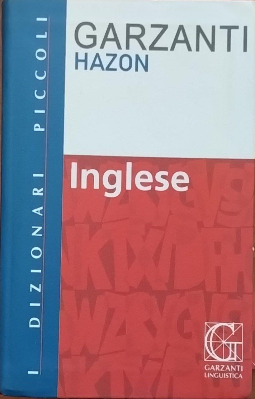Dizionario inglese. Inglese-italiano, italiano-inglese. Ediz. bilingue