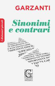 Libro Il piccolo dizionario dei sinonimi e contrari 