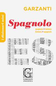 Libro Il dizionario mini di spagnolo. Ediz. bilingue 