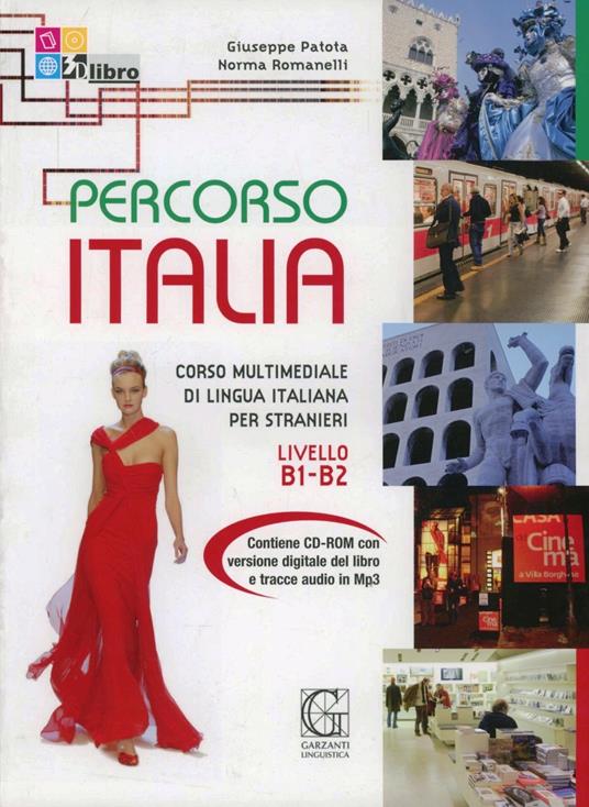 Percorso Italia B1-B2. Corso multimediale di lingua italiana per stranieri. Con CD - Giuseppe Patota - copertina