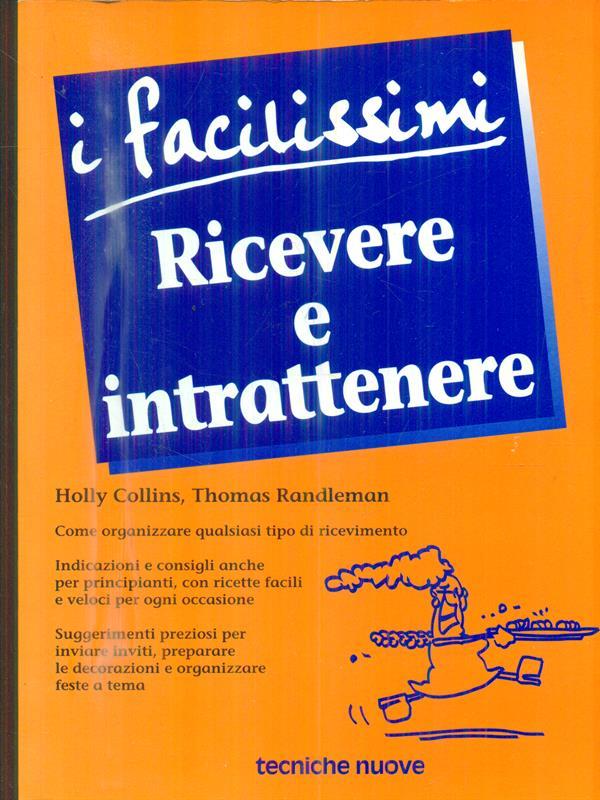 Ricevere e intrattenere