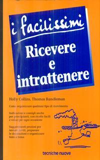 Ricevere e intrattenere
