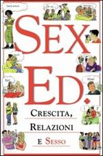 Sex education. Crescita, relazioni e sesso