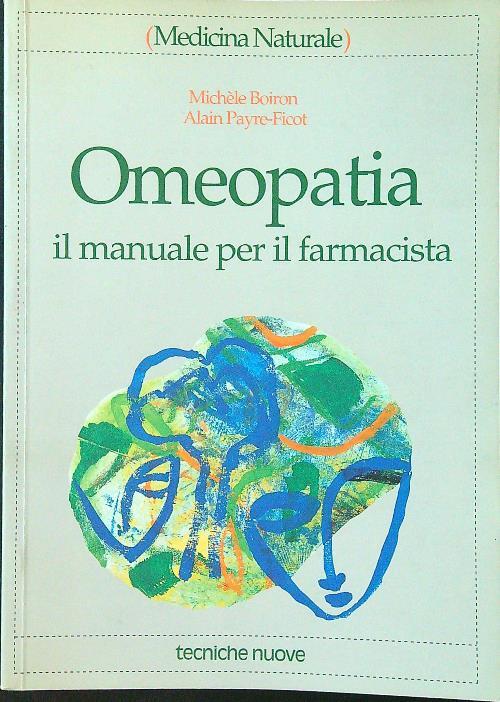Omeopatia. Il manuale per il farmacista