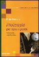 Libro Fitoterapia per tutti i giorni. Prevenire e curare i disturbi più comuni con le erbe medicinali Fabio Firenzuoli