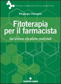 Fitoterapia per il farmacista - Piergiorgio Chiereghin - copertina
