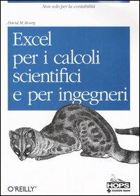 Excel per i calcoli scientifici e per ingegneri - David M. Bourg - copertina