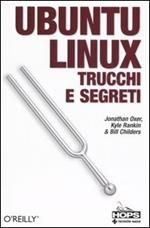 Ubuntu Linux. Trucchi e segreti