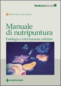 Manuale di nutripuntura - Patrick Véret,Yvonne Parquer - copertina