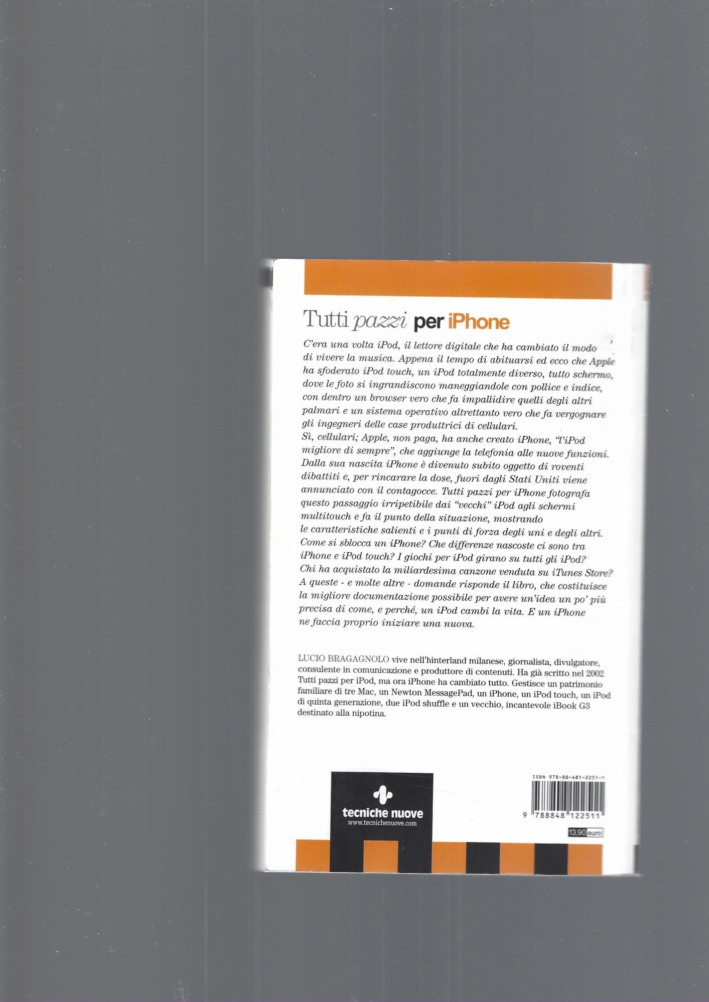 Tutti pazzi per Iphone