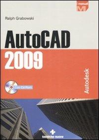 AutoCAD 2009. Con CD-ROM - Ralph Grabowski - copertina