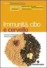 Immunità, cibo e cervello
