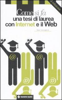 Come si fa una tesi di laurea con internet - Max Giovagnoli - copertina