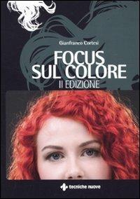 Focus sul colore - Gianfranco Cortesi - copertina
