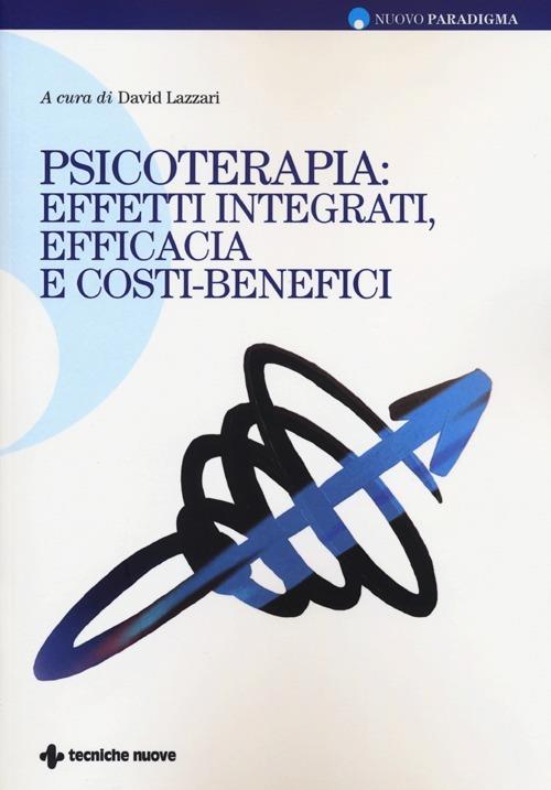 Psicoterapie: effetti integrati, efficacia e costi-benefici - copertina