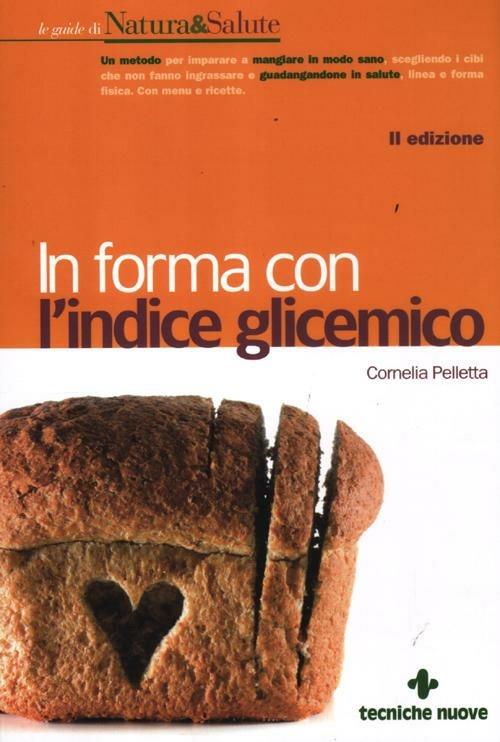 In forma con l'indice glicemico - Cornelia Pelletta - copertina