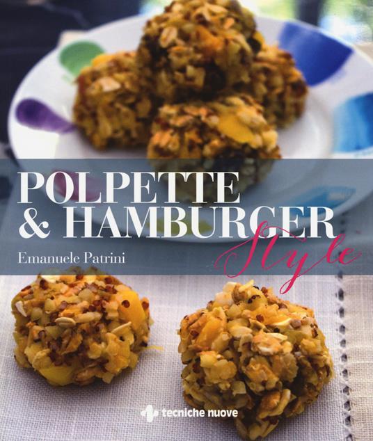 Polpette & hamburger style - Emanuele Patrini - copertina