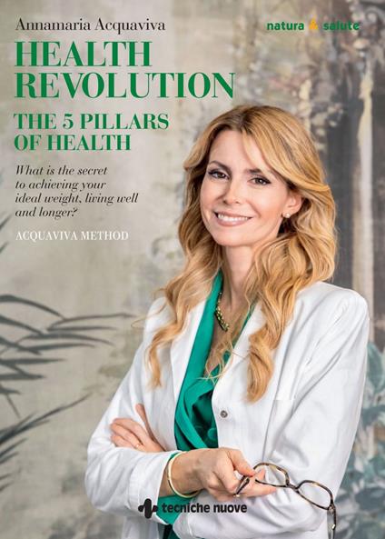 Health Revolution the 5 pillars of health