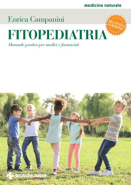 Fitopediatria. Manuale pratico per medici e farmacisti - Enrica Campanini - copertina