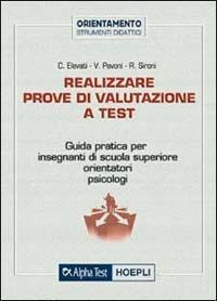 Realizzare le prove di valutazione a test