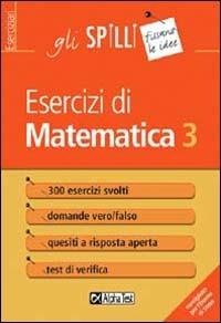 Esercizi di matematica. Vol. 3: Limiti, derivate, integrali - Giuseppe Tedesco - copertina
