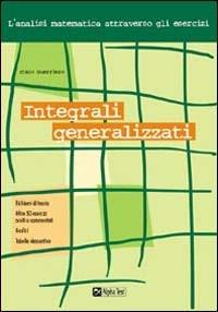 Integrali generalizzati