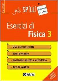 Esercizi di fisica. Vol. 3 - Flavio Bacci - copertina