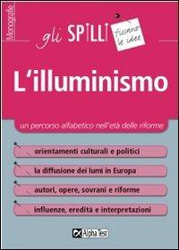L' illuminismo. Un percorso alfabetico nell'età delle riforme - Giuseppe Vottari - copertina