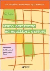 Stato gassoso ed equilibri gassosi