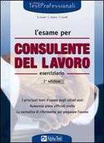 L' esame per consulente del lavoro