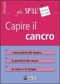 La biologia del cancro