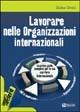 Lavorare nelle organizzazioni internazionali - Stefano Olmeti - copertina